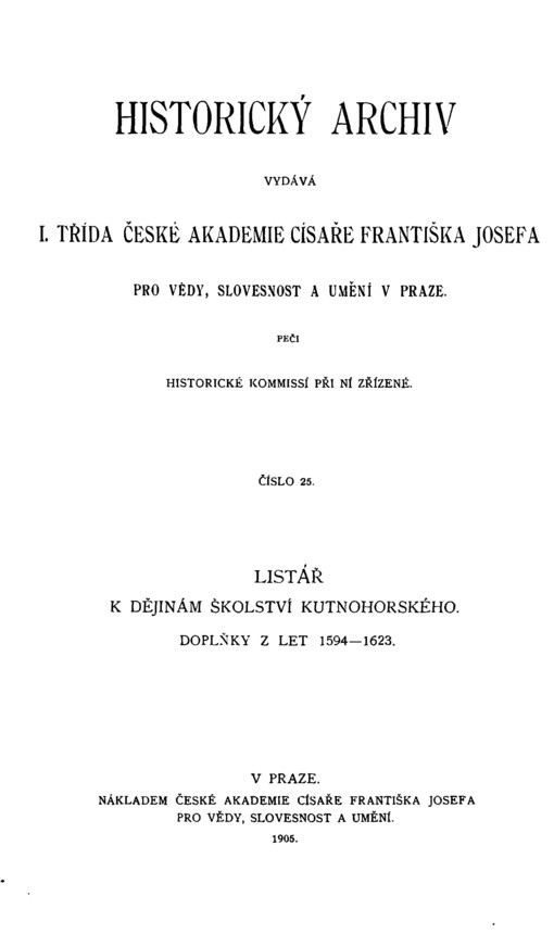 Listář k Dějinám školství kutnohorského (1520-1623)