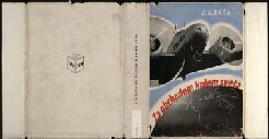 Za obchodem kolem světa: Baťova letecká obchodní výprava kolem světa 6.I.-1.V.1937
