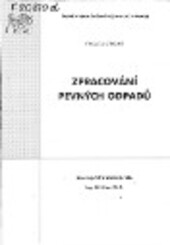 Zpracování pevných odpadů