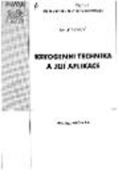 Kryogenní technika a její aplikace 
