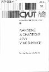 Náhodné a chaotické jevy v mechanice