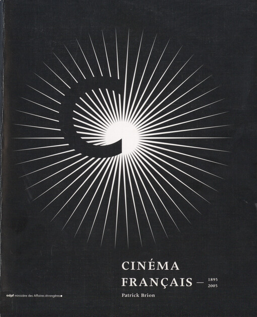 Cinéma français : 1895-2005