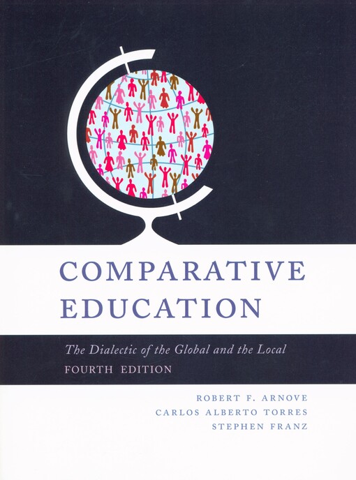 Comparative education :the dialectic of the global and local