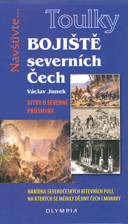 Toulky - Bojiště severních Čech