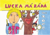 Lucka má ráda školu