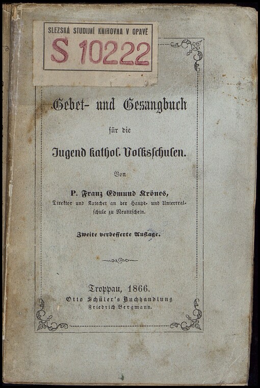 Ein unterrichtendes Gebet- und Gesangbuch für die Jugend katholischer Volksschulen