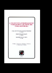 6. celostátní antropologický výzkum dětí a
                mládeže 2001, Česká republika: základní tělesné charakteristiky 0-19 let,
                percentilové grafy 0-18 let, rozměry hlavy dětí 0-6 let