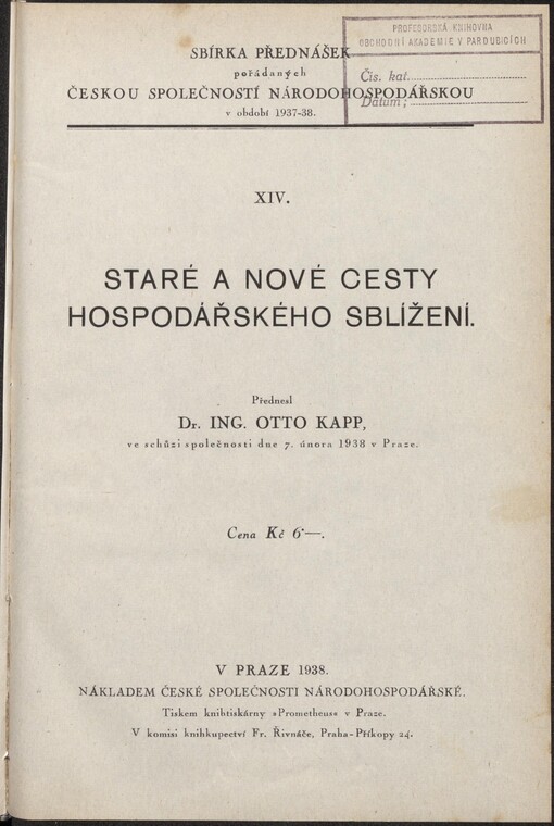 Staré a nové cesty hospodářského sblížení