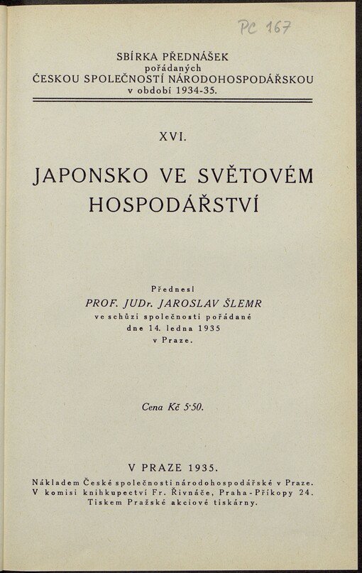 Japonsko ve světovém hospodářství :přednesl Jaroslav Šlemr