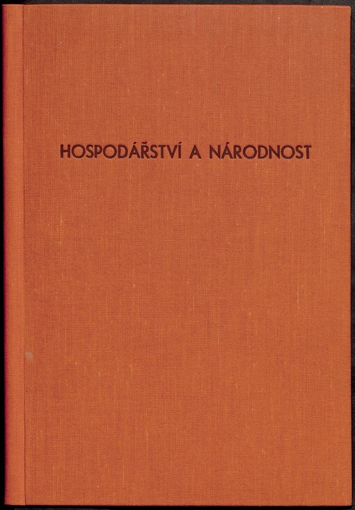 Hospodářství a národnost v poměrech českoněmeckých