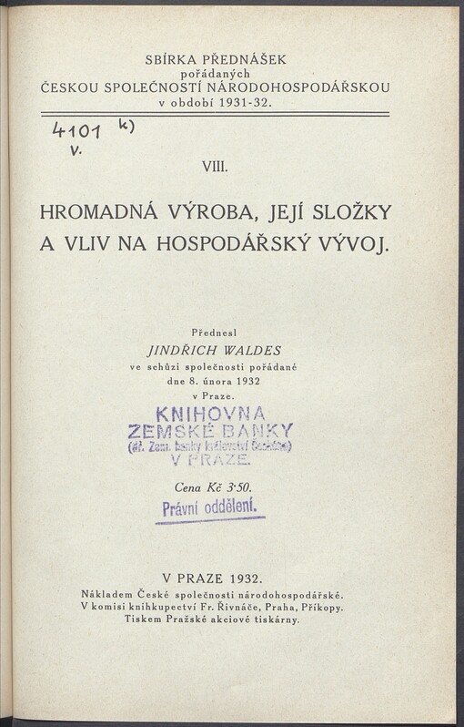 Hromadná výroba, její složky a vliv na hospodářský vývoj