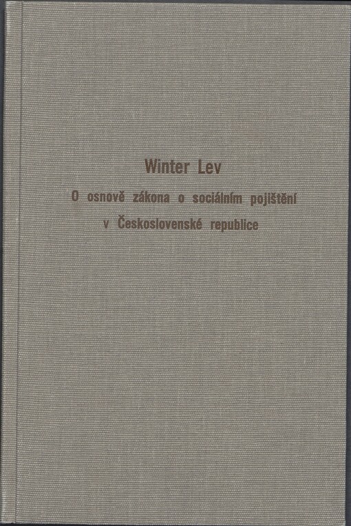 O osnově zákona o sociálním pojištění v Československé republice :(zpráva přednesena v povšechné debatě sociálně politického výboru poslanecké sněmovny 14. ledna 1924]