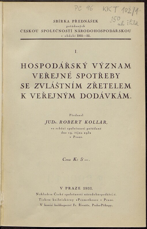 Hospodářský význam veřejné spotřeby se zvláštním zřetelem k veřejným dodávkám