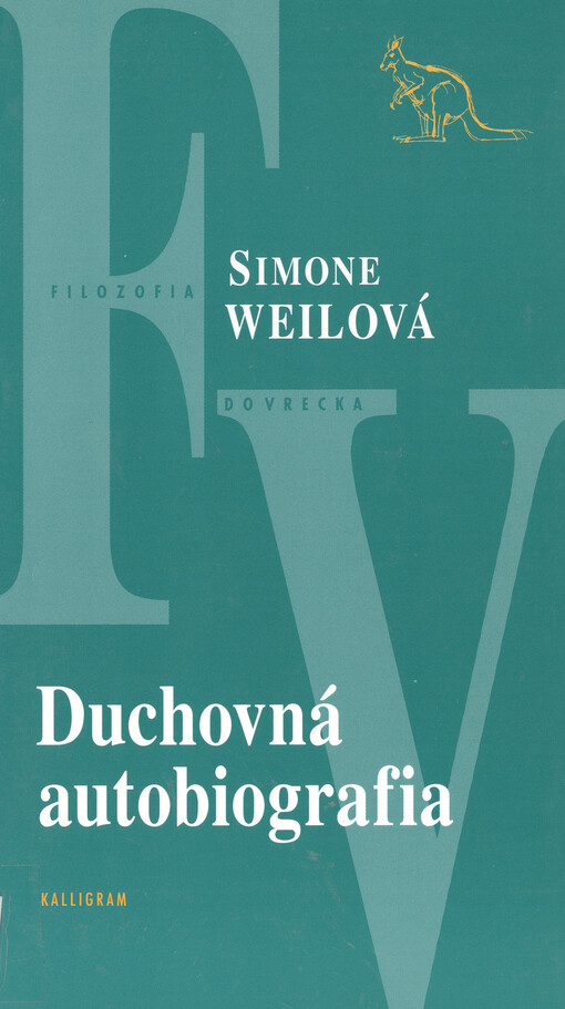 Duchovná autobiografia : výber z textov ( s úvodnými textami a poznámkami Florence de Lussy)