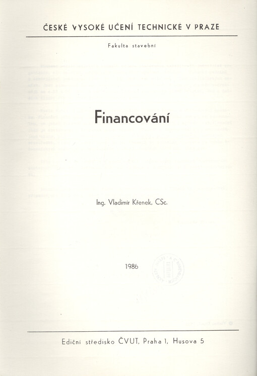 Financování :Určeno pro stud. fak. stavební