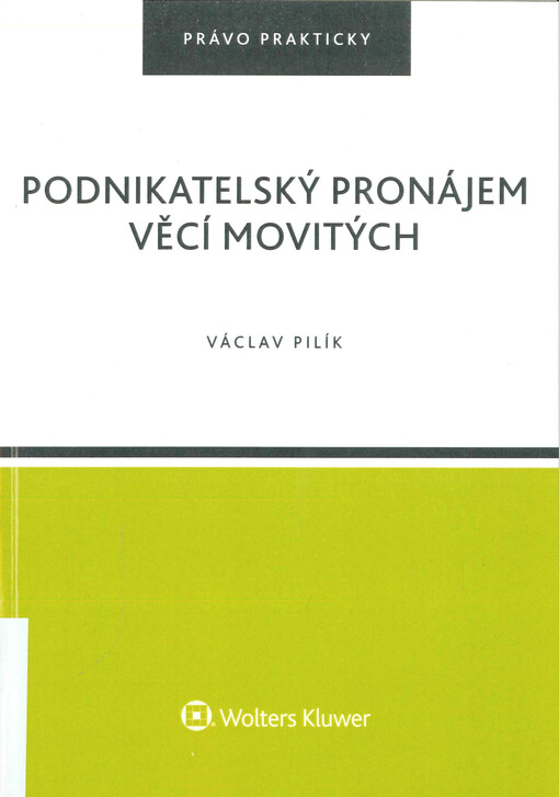 Podnikatelský pronájem věcí movitých