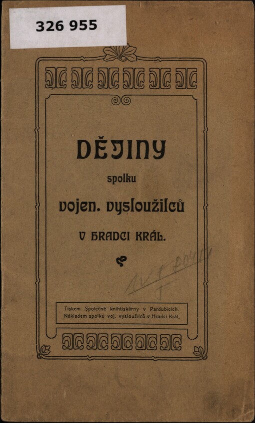 Dějiny Spolku vojen. vysloužilců v Hradci Král.