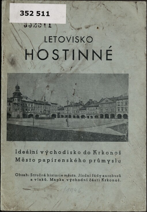 Letovisko Hostinné :ideální východisko do Krkonoš, město papírenského průmyslu