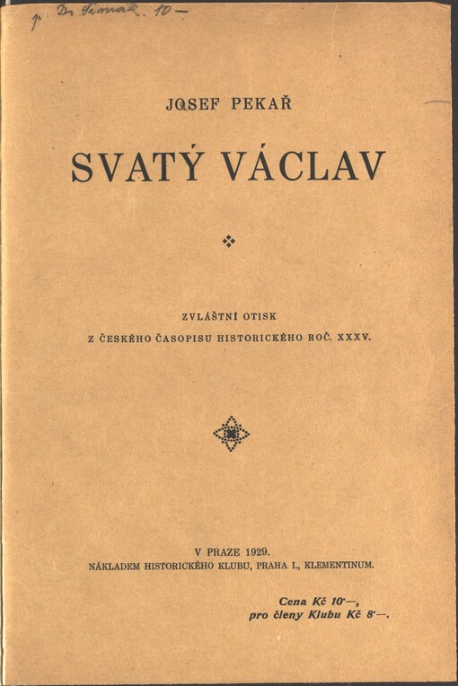Svatý Václav: (psáno pro Sborník Svatováclavský)