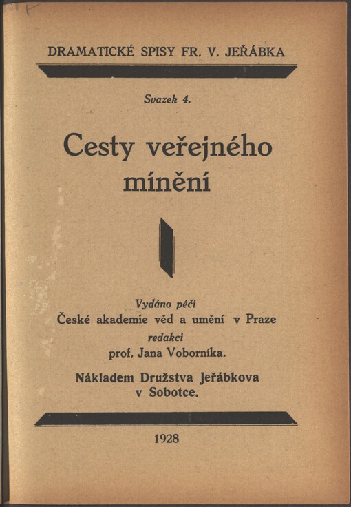 Cesty veřejného mínění :veselohra v pěti jednáních