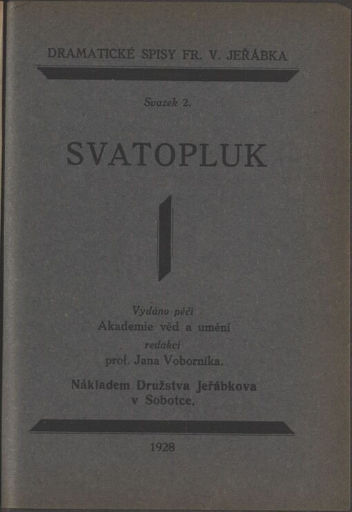 Svatopluk: tragedie o pěti jednáních : 1859