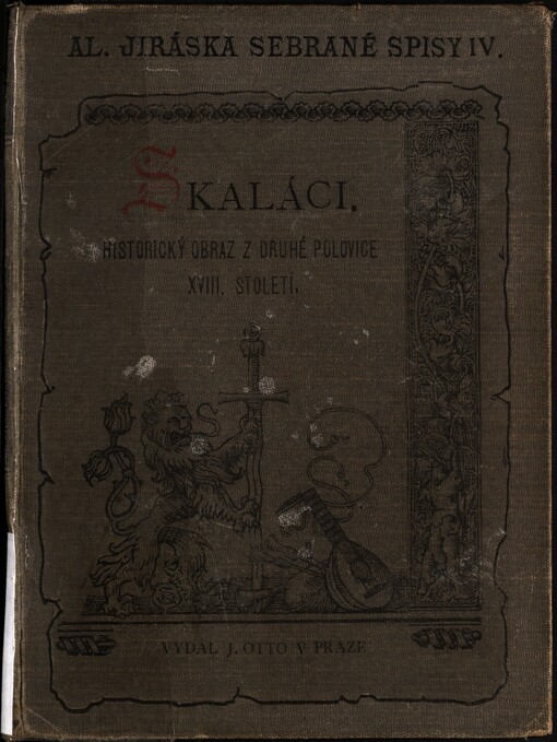 Skaláci :historický obraz z druhé polovice XVIII. století