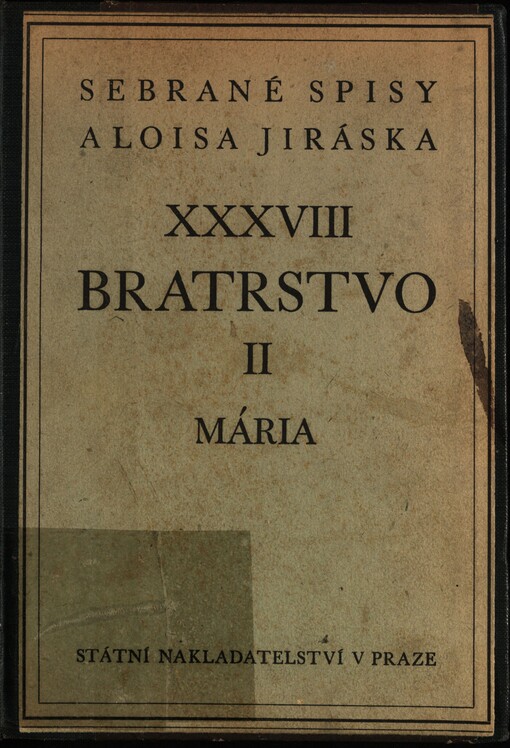 Bratrstvo :tři rhapsodie.II,Mária