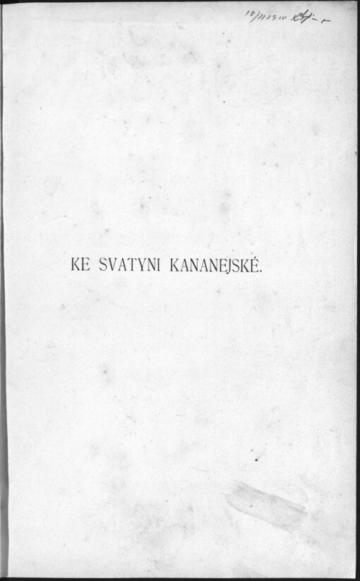 Ke svatyni Kananejské: kus kočovného života po vlasti Goliášově