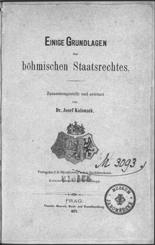 Einige Grundlagen des böhmischen Staatsrechtes