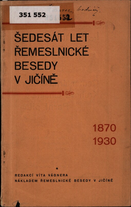 Šedesát let Řemeslnické besedy v Jičíně :1870-1930