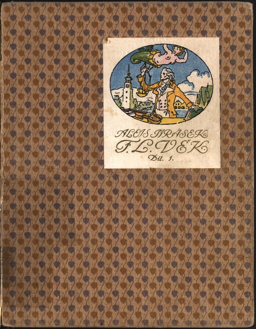 F.L. Věk: obraz z dob našeho národního probuzení