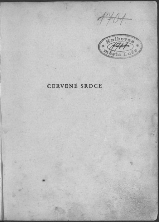 Červené srdce :veselé i smutné románky