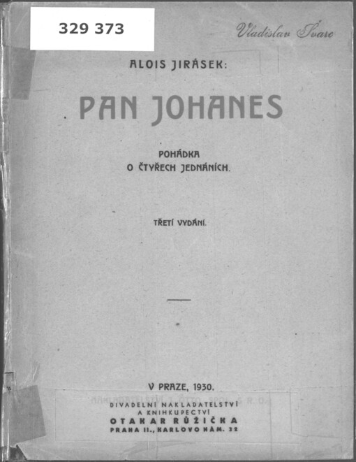 Pan Johanes: pohádka o čtyřech jednáních