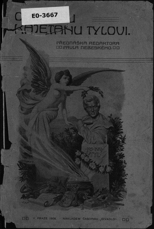 O Josefu Kajetánu Tylovi