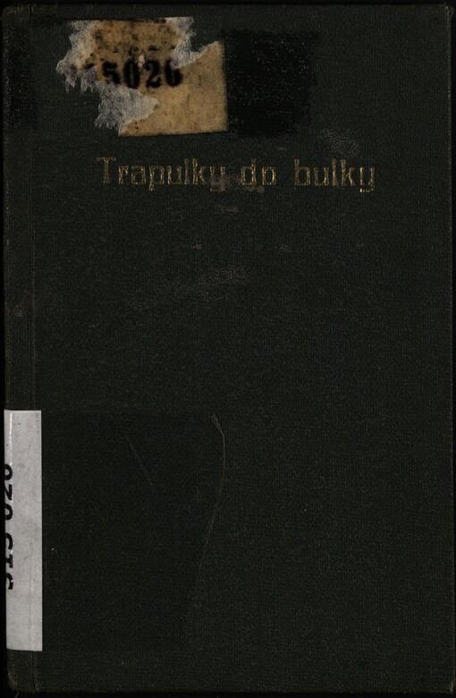 Osmadvacet pravidel hry mravopočestné, která se vůbec nazývá: Šest a dvacet, aneb, Trapulky do bulky s proslovem a doslovem