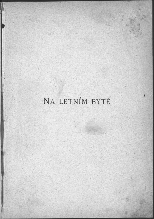 Na letním bytě :veselohra o třech jednáních, 2. vyd.