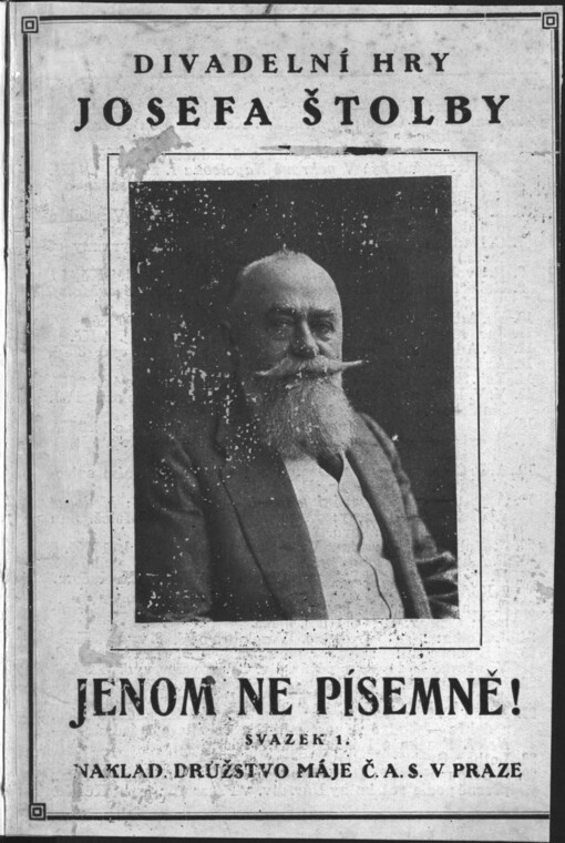 Jenom ne písemně!: veselohra o jednom jednání