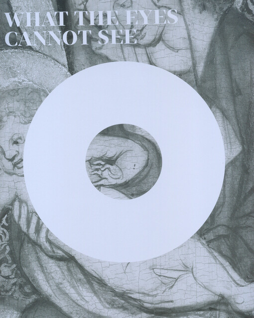 What the eyes cannot see : underdrawing in the 14th-16th century panel paintings from the collections of the National Gallery in Prague