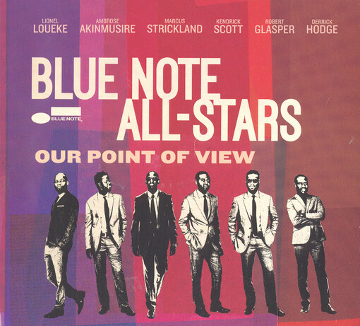 Blue Note All-Stars : Our Point of View