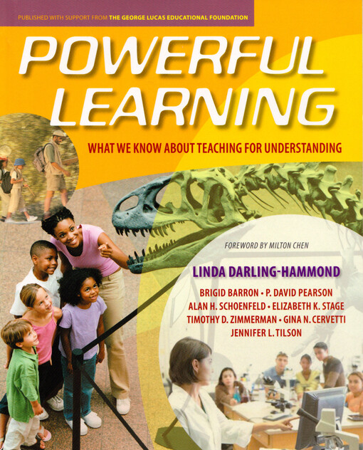 Powerful learning : what we know about teaching for understanding