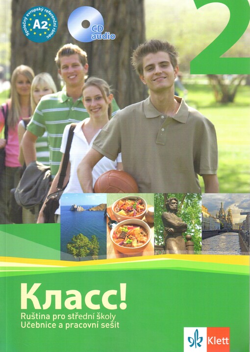 Klass! :ruština pro střední školy : učebnice a pracovní sešit, 2. díl