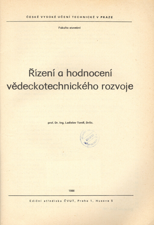 Řízení a hodnocení vědeckotechnického rozvoje :Určeno pro stud. fak. stavební