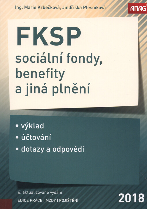 ANAG FKSP, sociální fondy, benefity a jiná plnění 2018