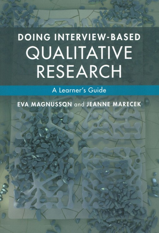 Doing interview-based qualitative research : a learner's guide