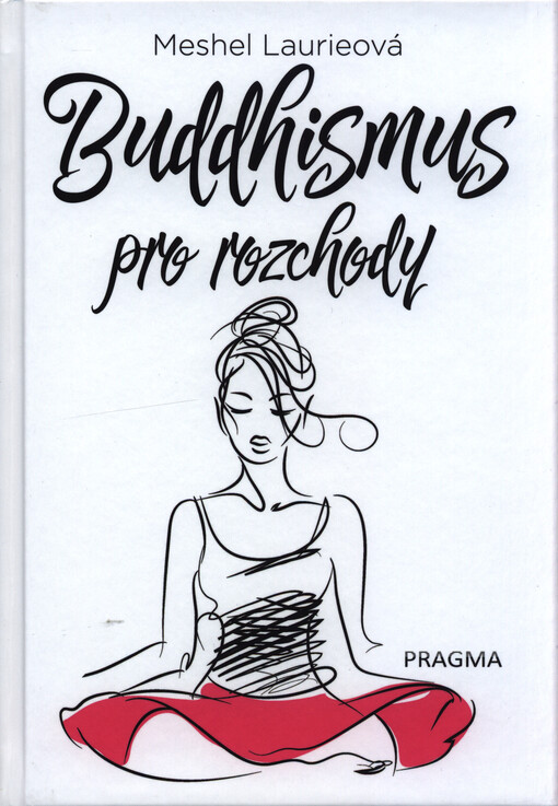 Buddhismus pro rozchody