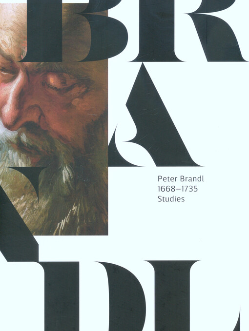 Peter Brandl (1668-1735) : studies