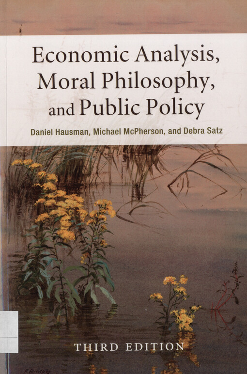 Economic analysis, moral philosophy, and public policy
