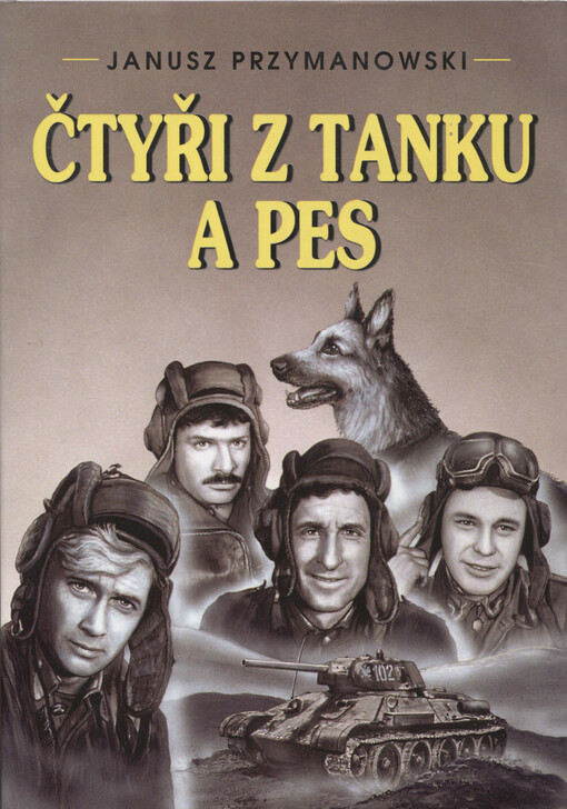 Čtyři z tanku a pes