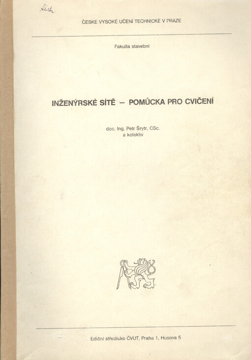 Inženýrské sítě : pomůcka pro cvičení : určeno pro stud. fak. stavební