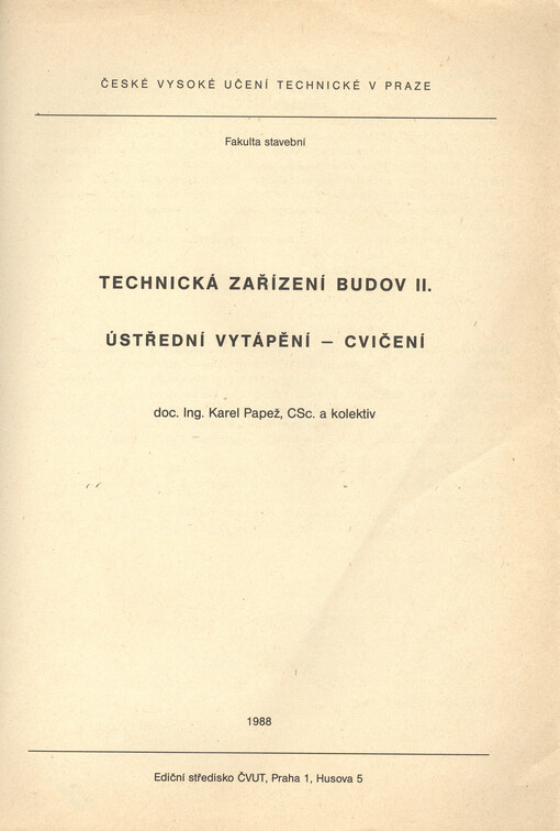 Technická zařízení budov II :ústřední vytápění : cvičení
